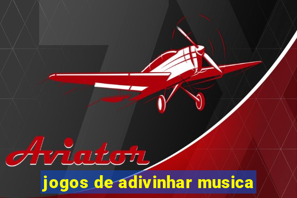 jogos de adivinhar musica